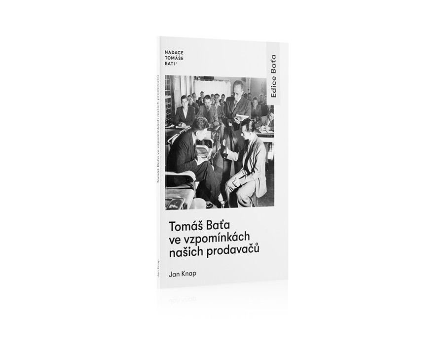 Tomáš Baťa ve vzpomínkách našich prodavačů