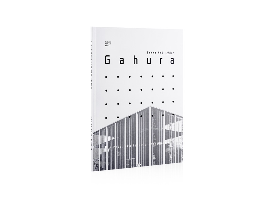 Gahura - projekty, realizace a sochařské dílo