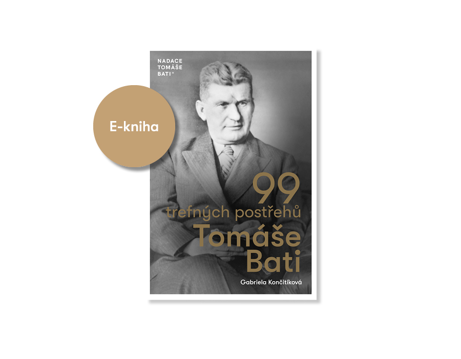 E-kniha 99 trefných postřehů Tomáše Bati